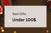 Gifts Under 100$